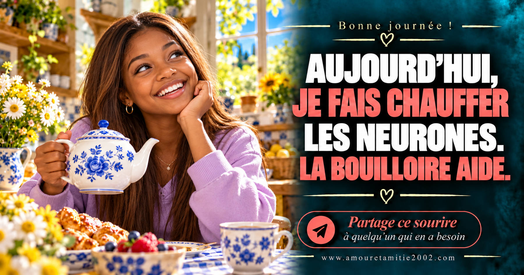 Aujourd’hui, je fais chauffer les neurones. La bouilloire aide.