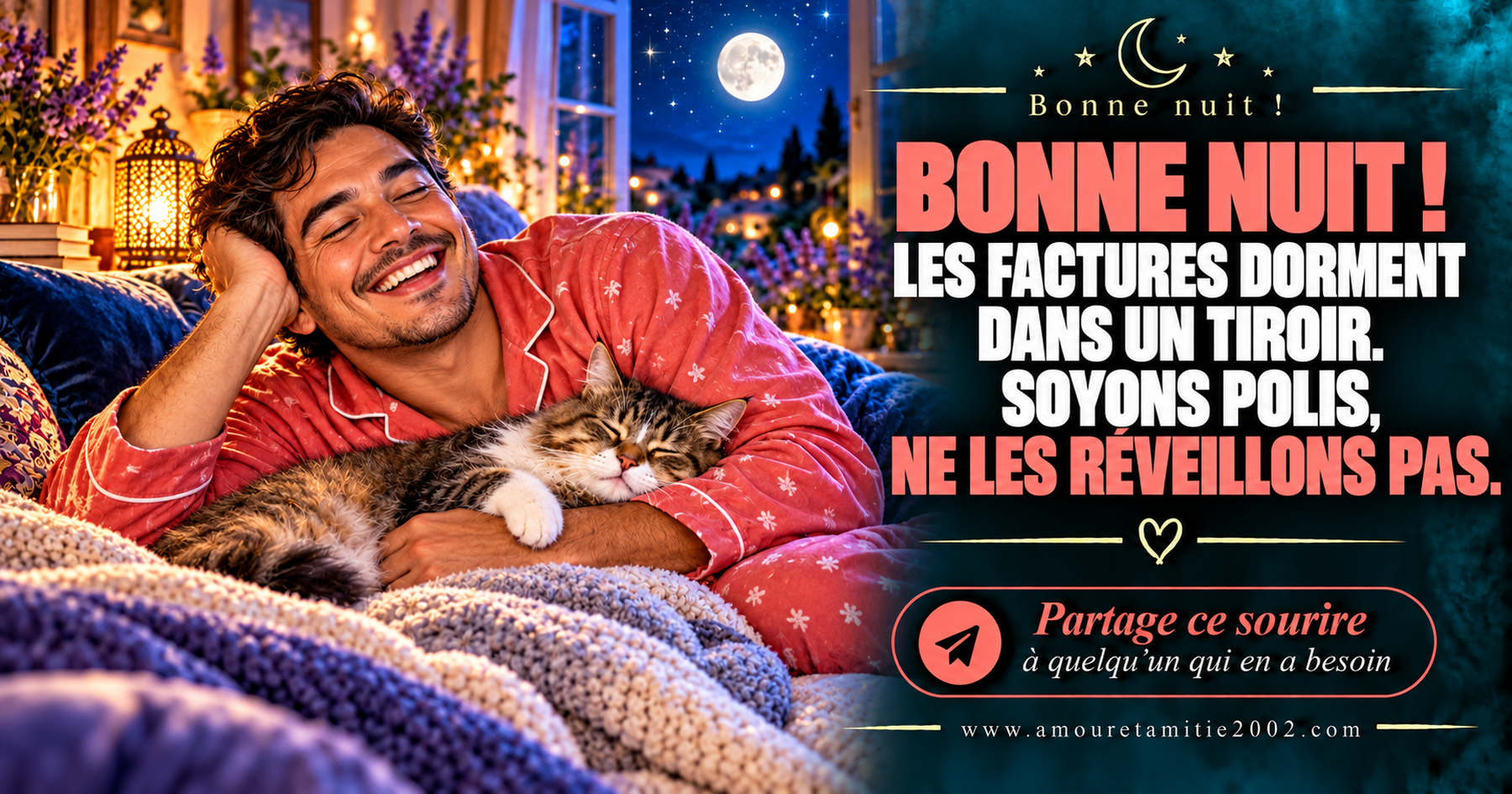 Bonne nuit ! Les factures dorment dans un tiroir. Soyons polis, ne les réveillons pas.