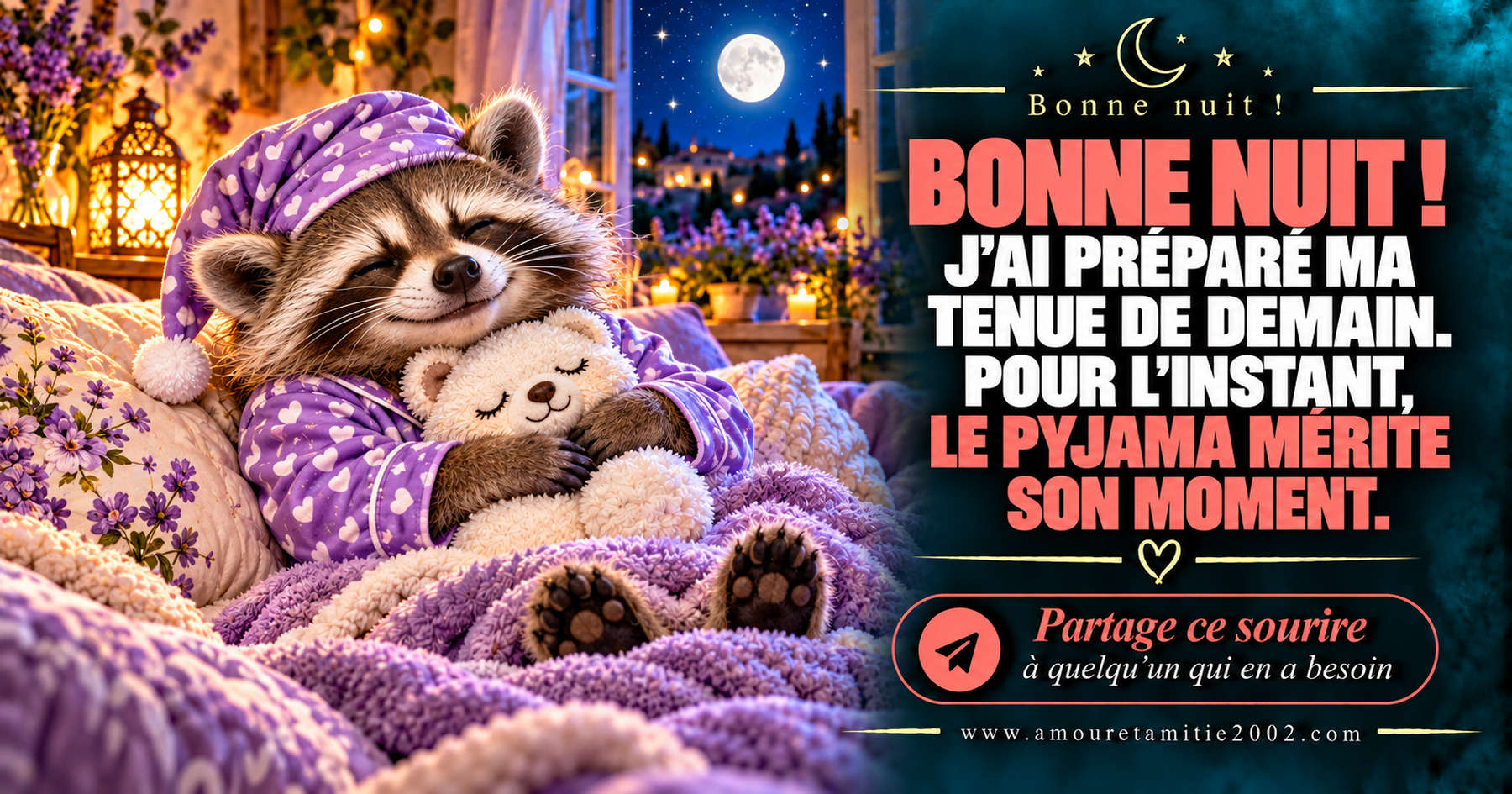 Bonne nuit ! J’ai préparé ma tenue de demain. Pour l’instant, le pyjama mérite son moment.