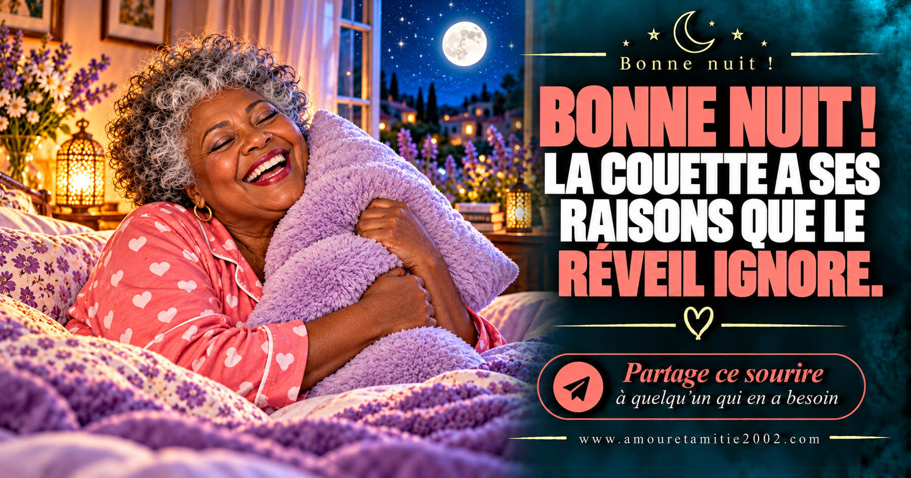 Bonne nuit ! La couette a ses raisons que le réveil ignore.