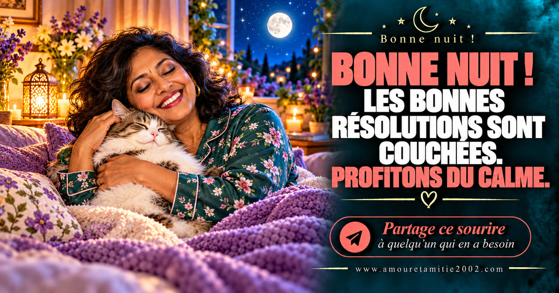 Bonne nuit ! Les bonnes résolutions sont couchées. Profitons du calme.