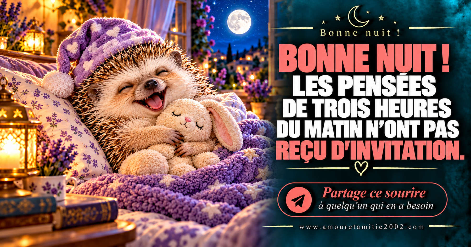 Bonne nuit ! Les pensées de trois heures du matin n’ont pas reçu d’invitation.