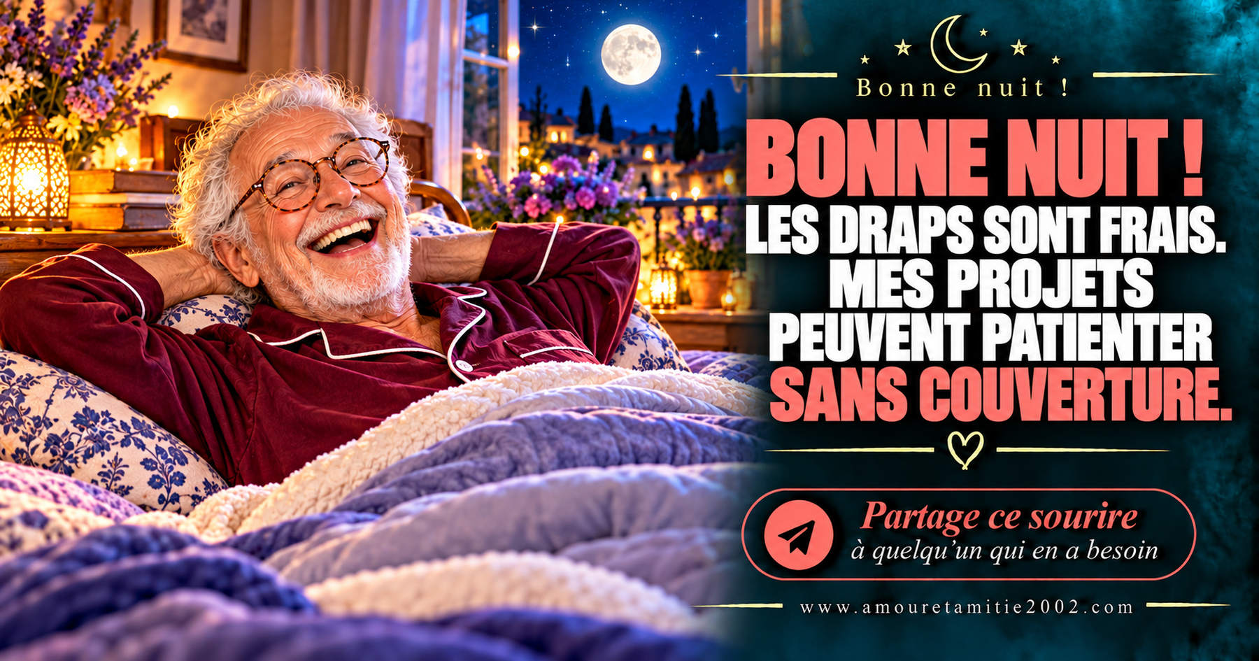 Bonne nuit ! Les draps sont frais. Mes projets peuvent patienter sans couverture.