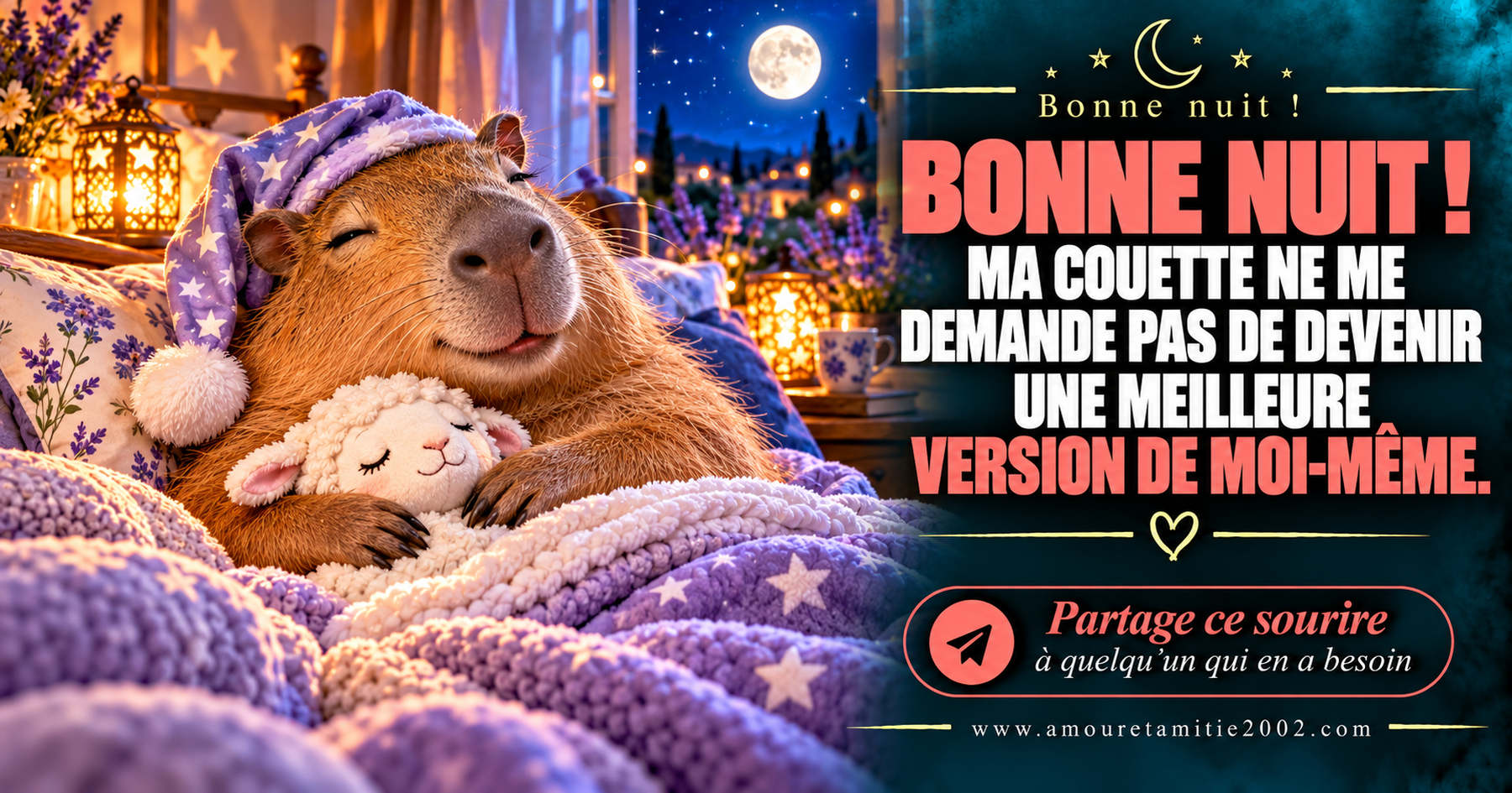 Bonne nuit ! Ma couette ne me demande pas de devenir une meilleure version de moi-même.