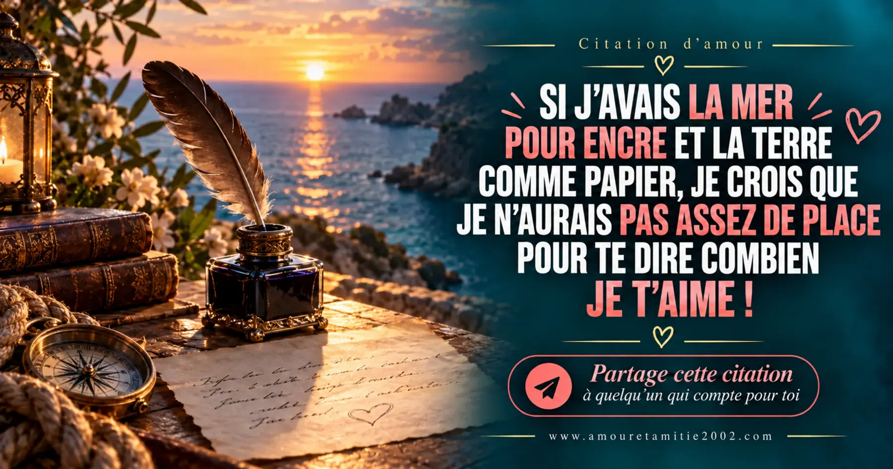 Si j’avais la mer pour encre et la terre comme papier