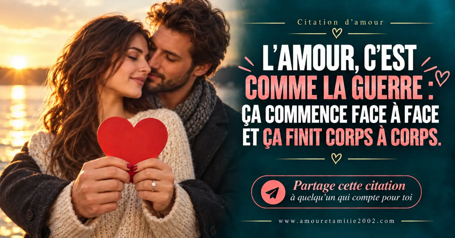 L’amour est comme la guerre