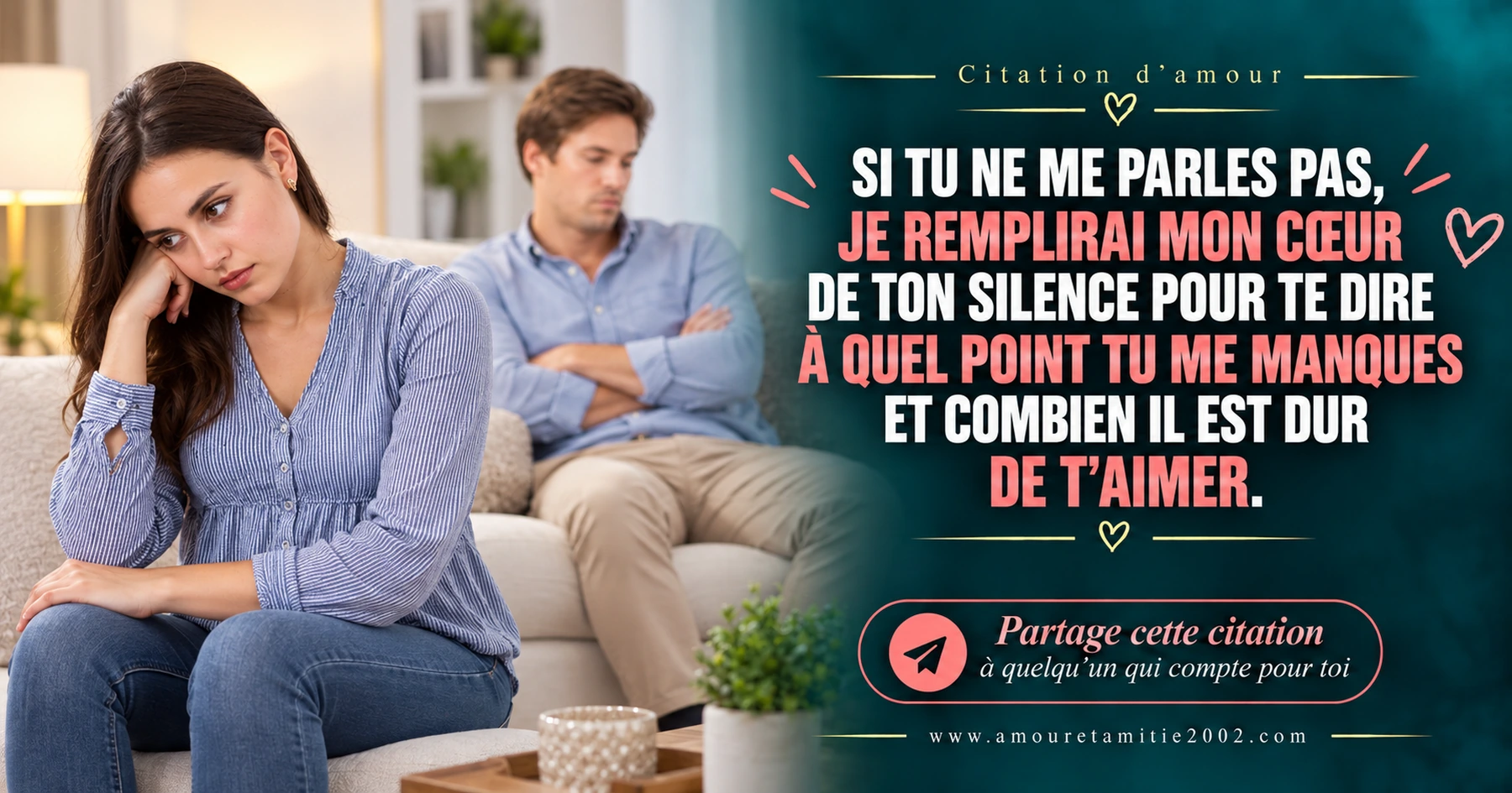 Ton silence dit à quel point tu me manques
