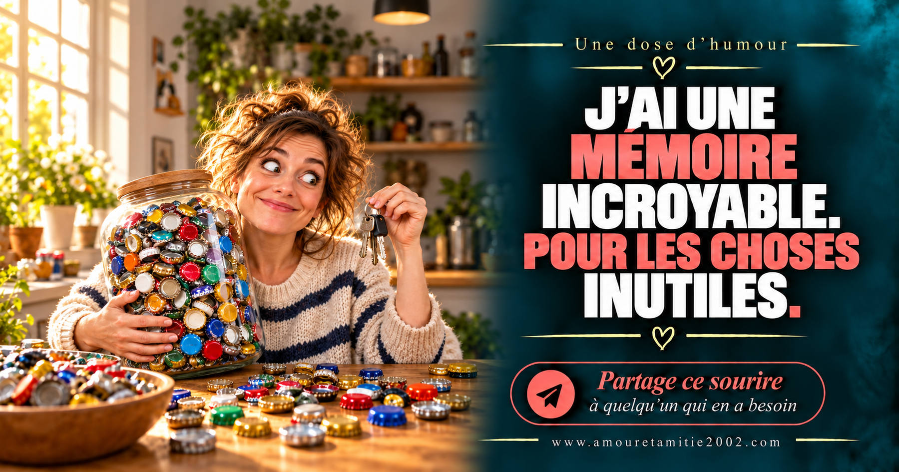 J’ai une mémoire incroyable. Pour les choses inutiles.