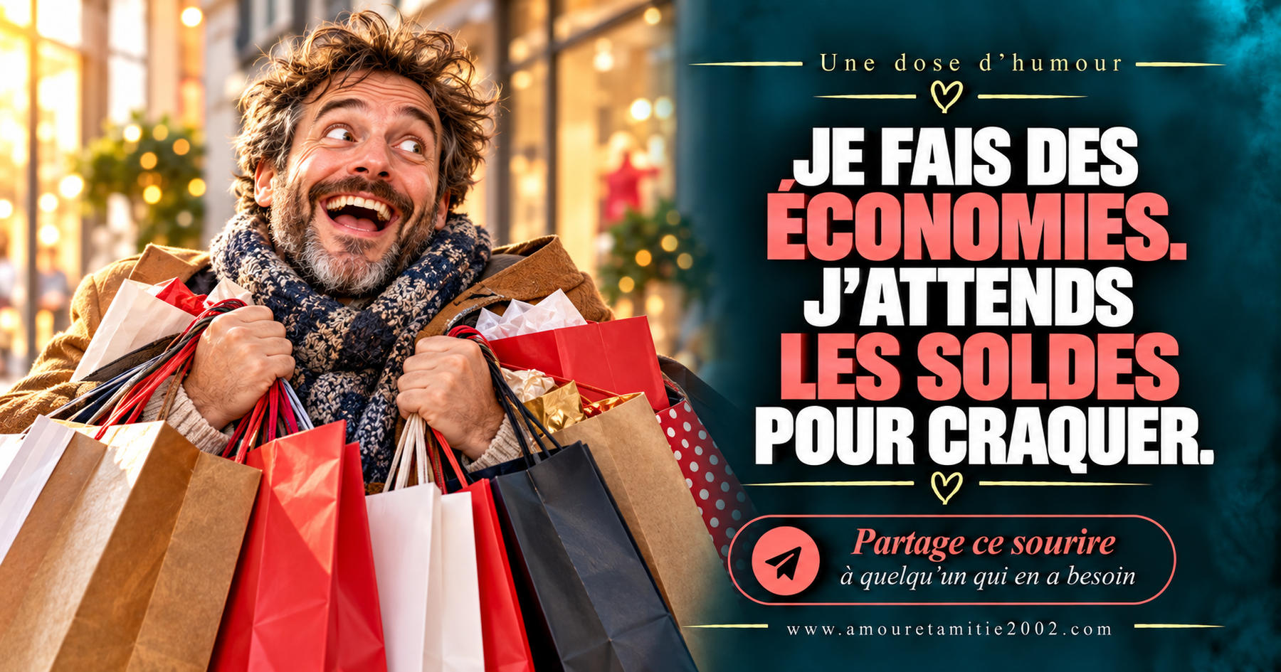 Je fais des économies. J’attends les soldes pour craquer.