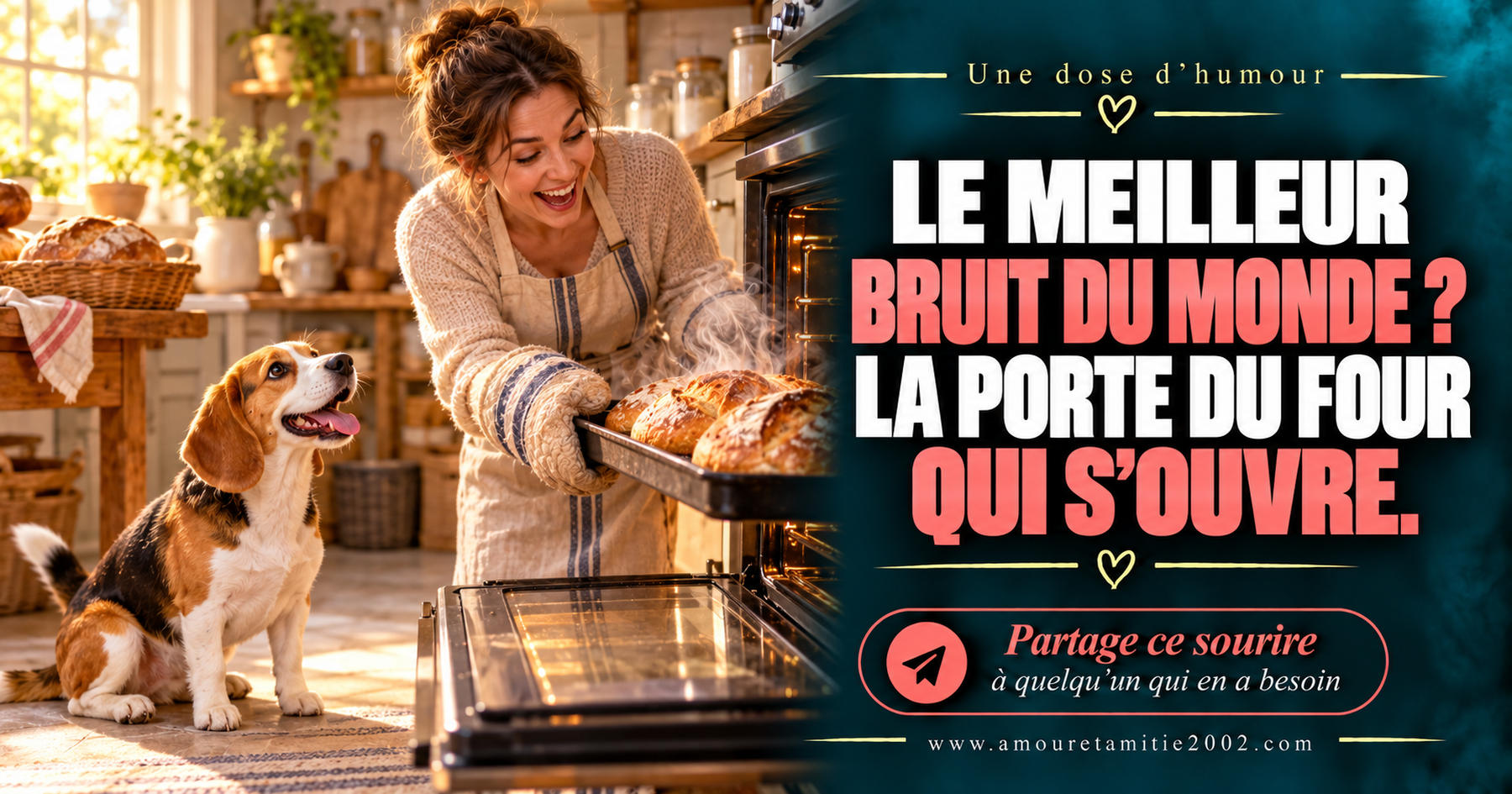 Le meilleur bruit du monde ? La porte du four qui s’ouvre.