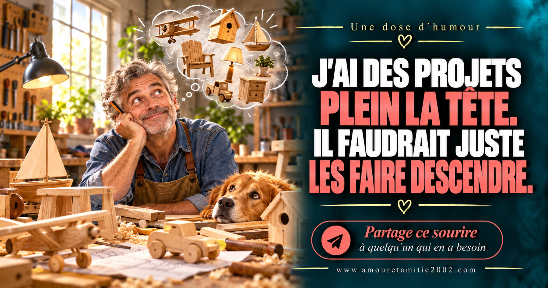 J’ai des projets plein la tête. Il faudrait juste les faire descendre.