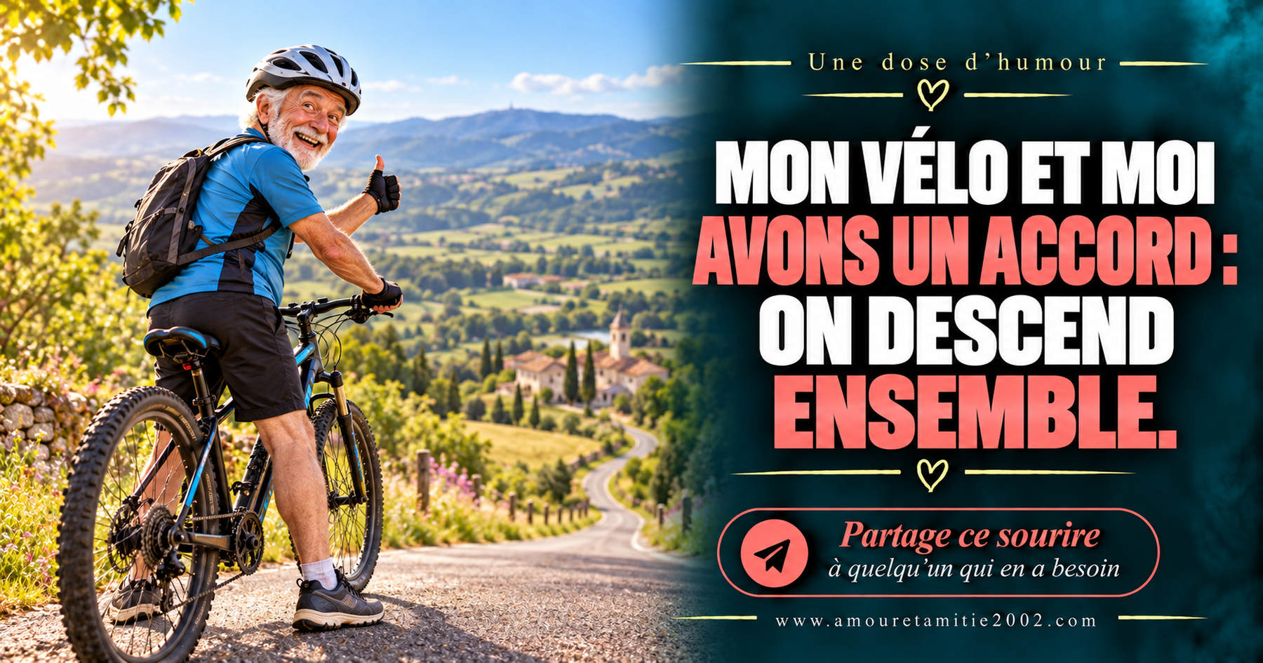Mon vélo et moi avons un accord : on descend ensemble.