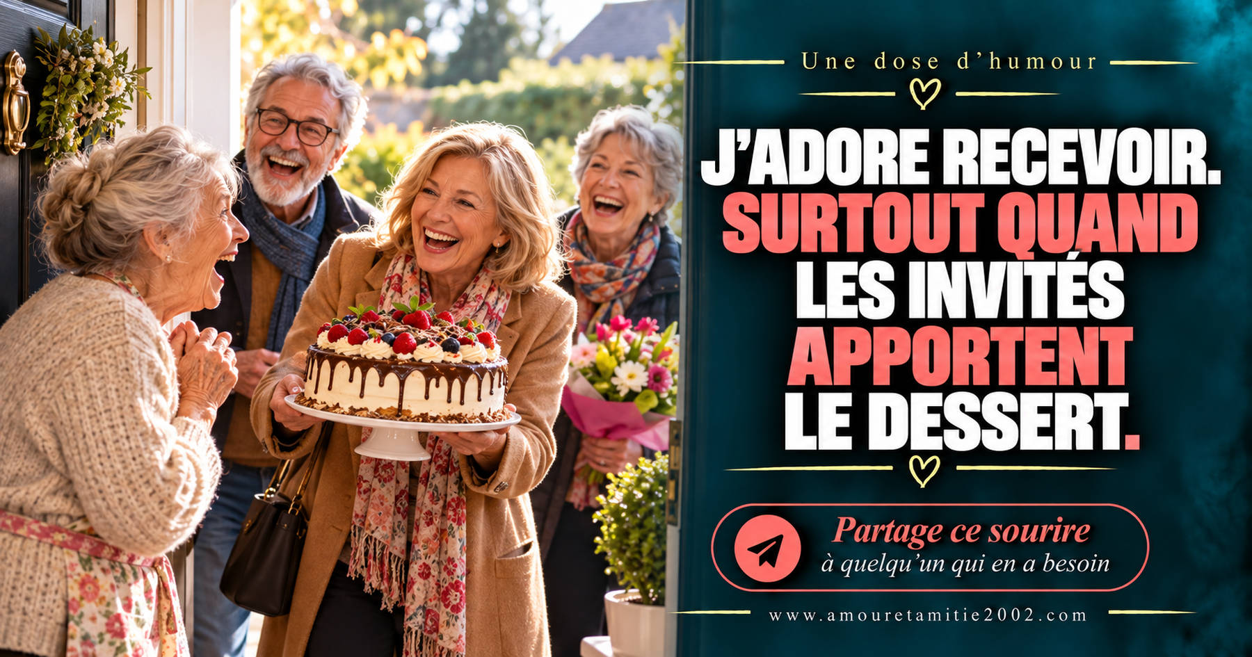 J’adore recevoir. Surtout quand les invités apportent le dessert.