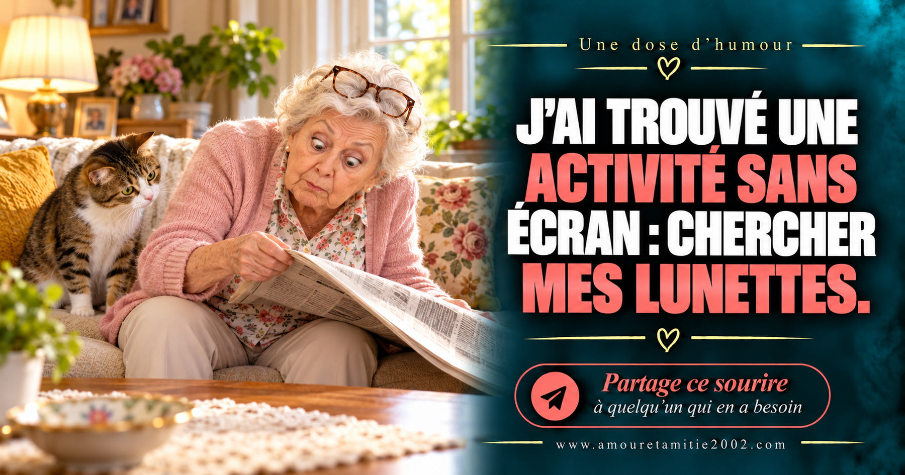 J’ai trouvé une activité sans écran : chercher mes lunettes.