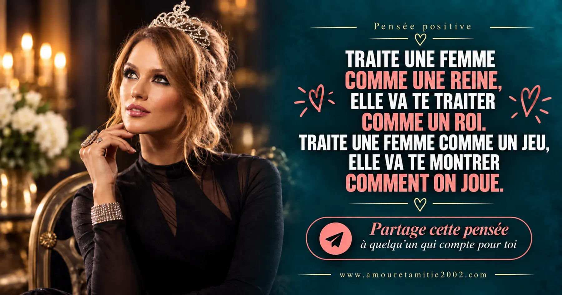 Traiter une femme comme une reine
