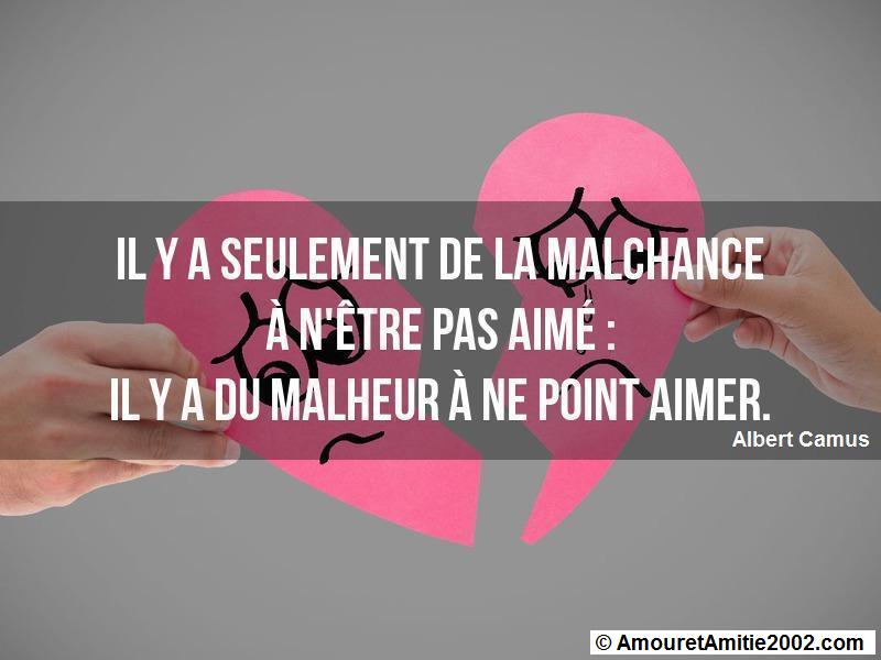 Citation Amour Il Y A Seulement De La Malchance A N Etre Pas Aime