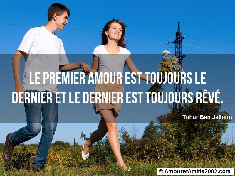 Citation Amour Le Premier Amour Est Toujours Le Dernier