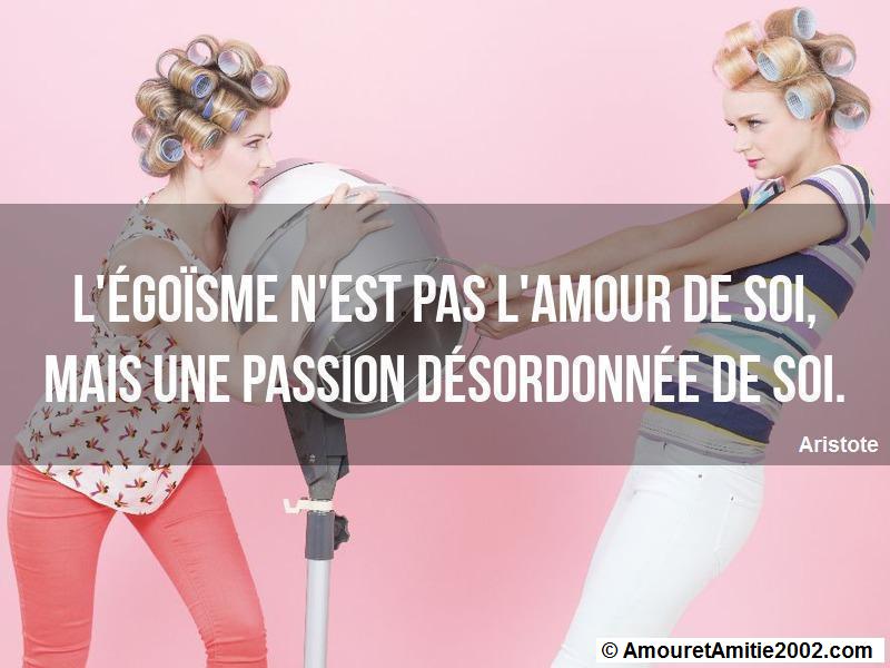 Citation Amour L Egoisme N Est Pas L Amour De Soi