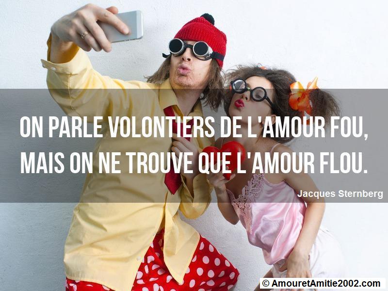 Citation Amour On Parle Volontiers De L Amour Fou