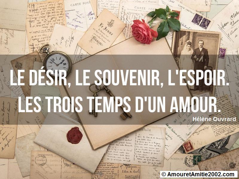 Citation Amour Le Desir Le Souvenir L Espoir