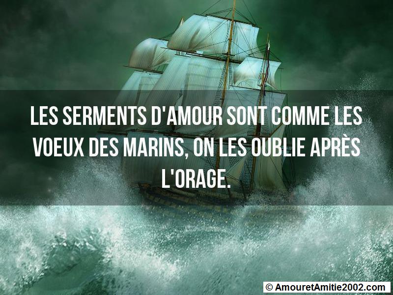 Citation Amour Les Serments D Amour Sont Comme Les Voeux Des Marins