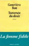 la traverséé du dernier désir